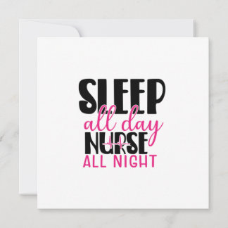 Nurse Gift Sleep All Day Nurse All Night Holiday Card