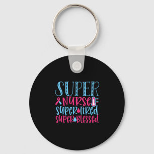 Nurse Gift Super Nurse Super Tired Keychain