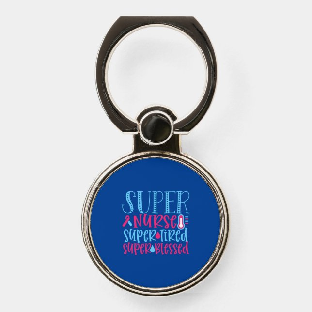 Nurse Gift | Super Nurse Super Tired Phone Ring Stand (Front)