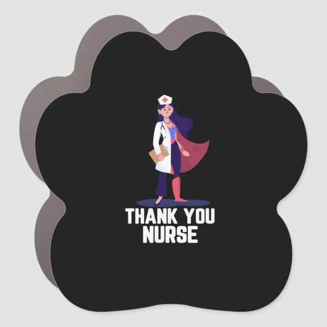 Nurse Gift | Thank You Nurse Good-Hearted Car Magnet (Front)