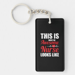 Nurse Gift   This Is What An Awesome Nurse Keychain