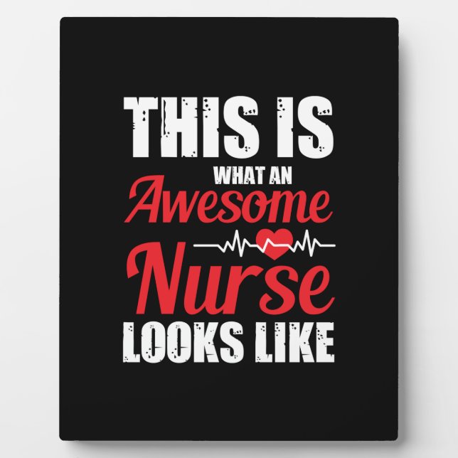 Nurse Gift | This Is What An Awesome Nurse Plaque (Front)