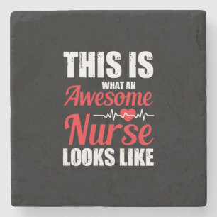 Nurse Gift This Is What An Awesome Nurse Stone Coaster