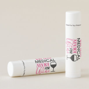Nurse Gift Will Trade Medical Advice For Wine Lip Balm