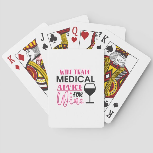 Nurse Gift | Will Trade Medical Advice For Wine Poker Cards (Back)