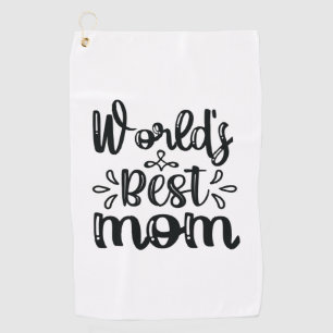 Nurse Gift World's Best Mom Golf Towel