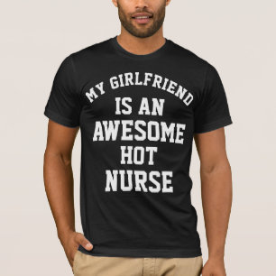 Nurse Girlfriend T-Shirt