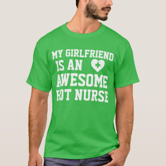 Nurse Girlfriend T-Shirt