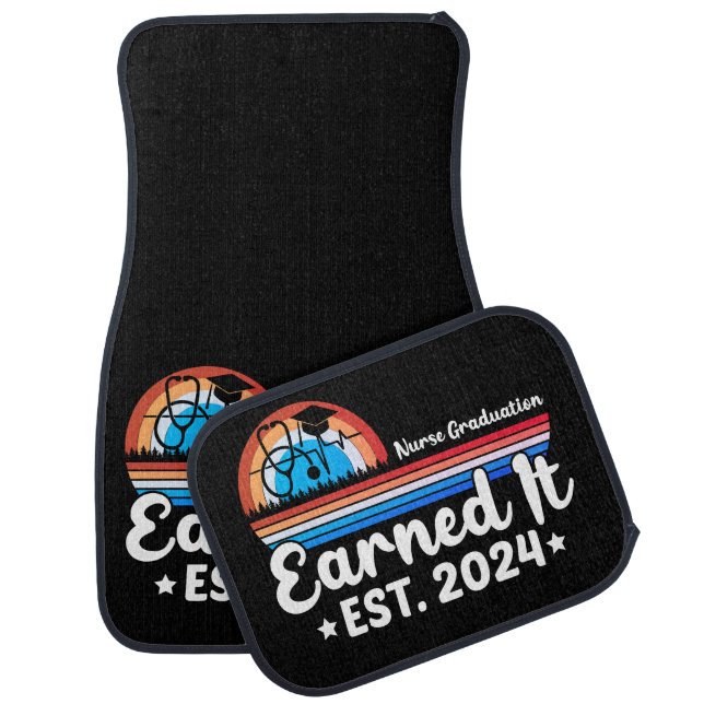 Nurse Graduation: Earned It 2024 Car Floor Mat (Set)