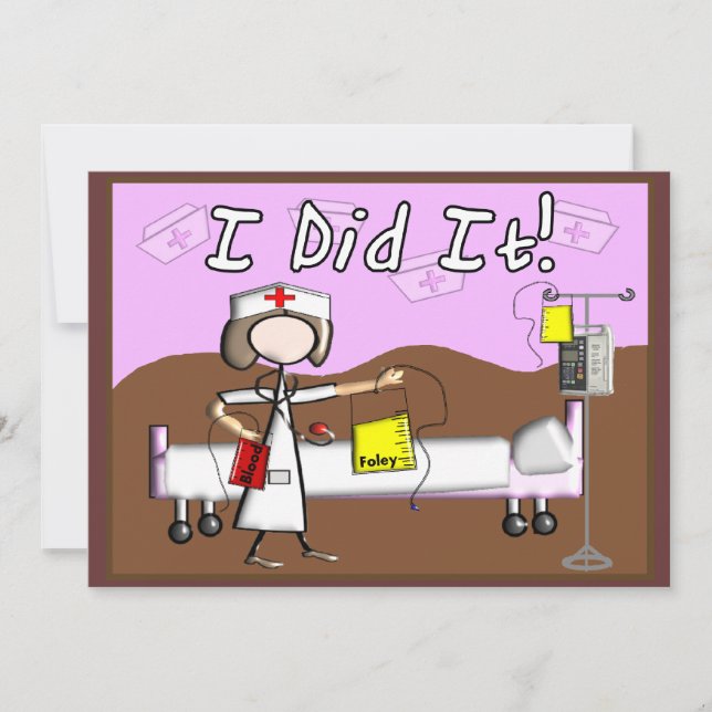 Nurse Graduation Invitations "I Did It!!" (Front)