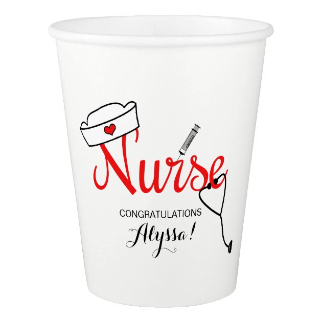 Nurse Graduation Party Cups, Fun Typography Design Paper Cup