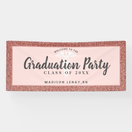 Nurse Graduation Party Welcome Rose Gold Name Banner