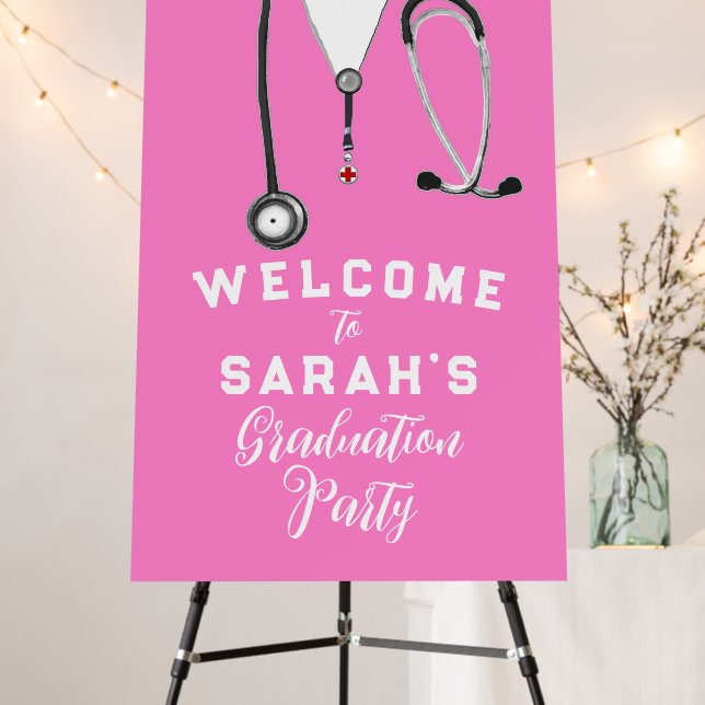 Nurse Graduation Party Welcome Sign (In Situ (Stand))