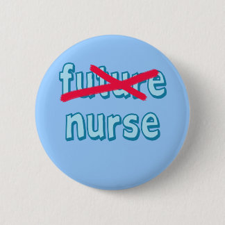 Nurse Graduation Products Pinback Button