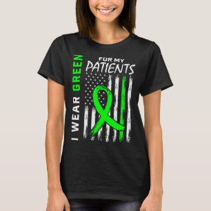 Nurse Green For My Patients Kidney Disease Awarene T-Shirt