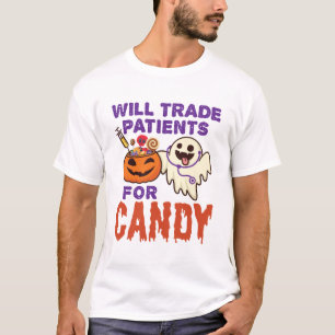 Nurse Halloween Will Trade Patients for Candy T-Shirt