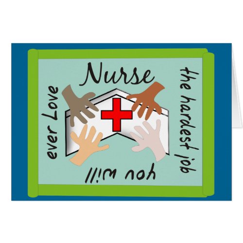 Nurse Hardest Job You Will Ever Love Gifts