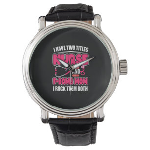 Nurse Have Two Titles Nurse And F-Bomb Mom Watch
