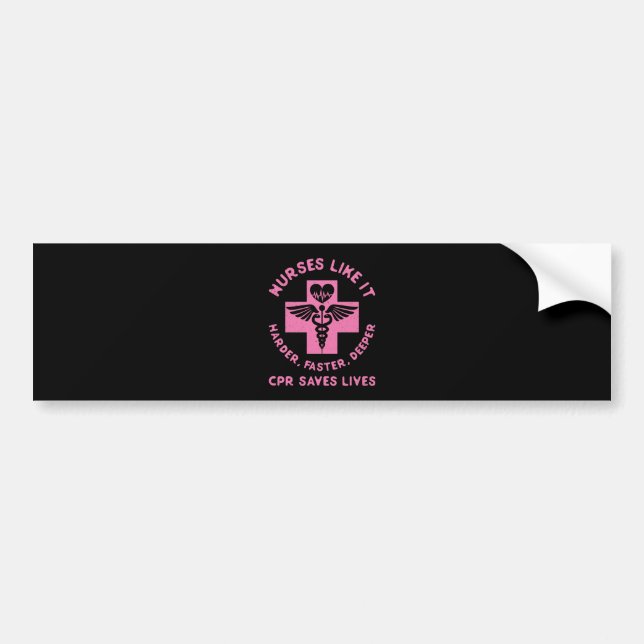 Nurse Humor - CPR  Save Lives - Funny Novelty Bumper Sticker (Front)