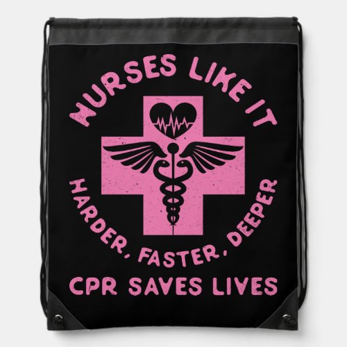 Nurse Humor _ CPR  Save Lives _ Funny Novelty Drawstring Bag