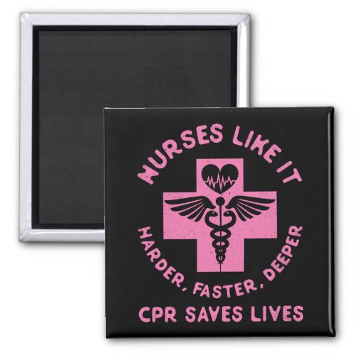 Nurse Humor _ CPR  Save Lives _ Funny Novelty Magnet