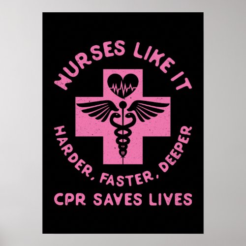 Nurse Humor _ CPR  Save Lives _ Funny Novelty Poster