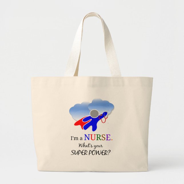 Nurse humor, Nurse superhero Large Tote Bag (Front)