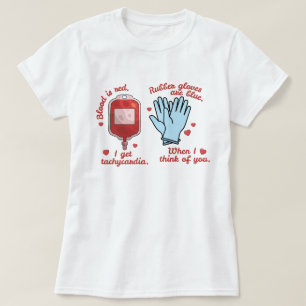 Nurse Humor Valentine's Day Shirt 