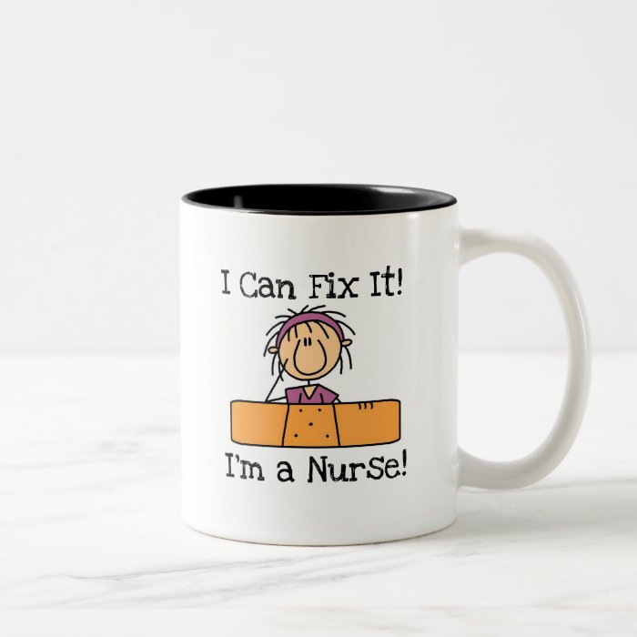 Nurse I Can Fix It T shirts and Gifts Coffee Mugs