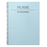 Nurse In Progress Custom Pastel Blue Notebook at Zazzle