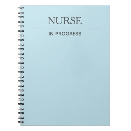 Nurse In Progress Custom Pastel Blue Notebook