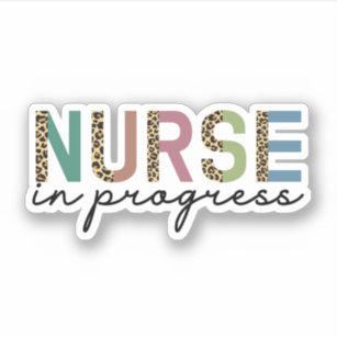 Nurse In Progress Nursing Student Future Nurse Sticker by Maximus Designs -  Fine Art America