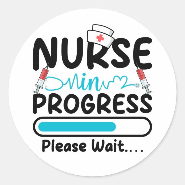 Nurse in Progress Loading Classic Round Sticker (Front)