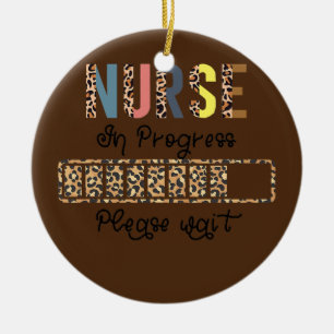 Nurse In Progress Loading Training Student Ceramic Ornament