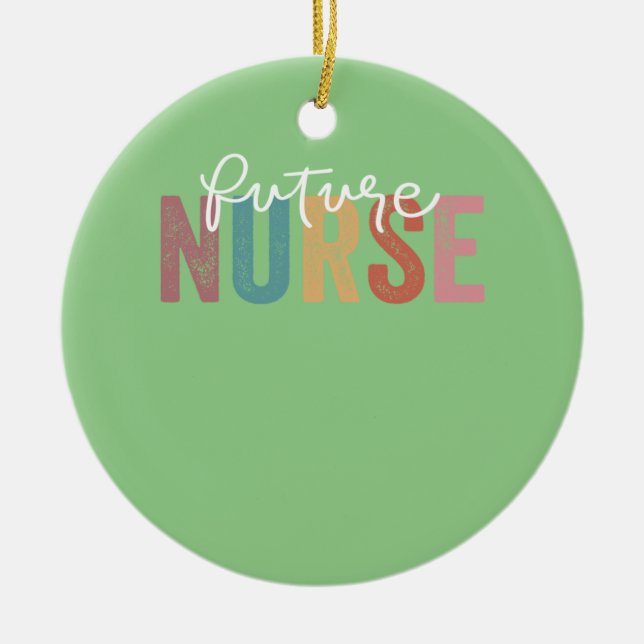 Nurse In Progress Nursing School Student Future Nu Ceramic Ornament (Front)
