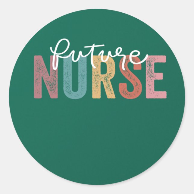 Nurse In Progress Nursing School Student Future Nu Classic Round Sticker (Front)