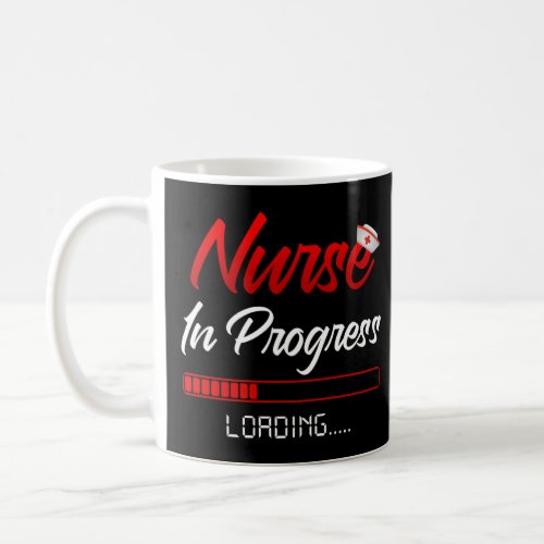Nurse In Progress Nursing School Student Future Nu Coffee Mug
