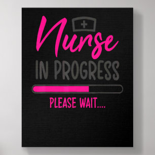 Nurse In Progress Nursing Student Future Nurse Foam Core Photo Tile