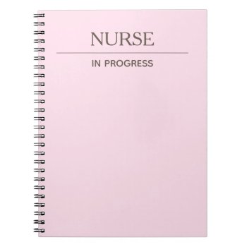 Nurse In Progress Simple Custom Pastel Notebook by ops2014 at Zazzle