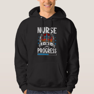 Nurse In Progress Trainee Student Hoodie