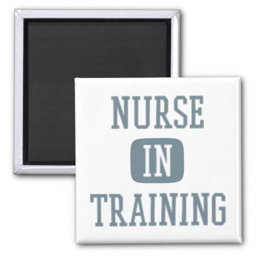 Nurse In Training Future Nurse Nursing School Magnet