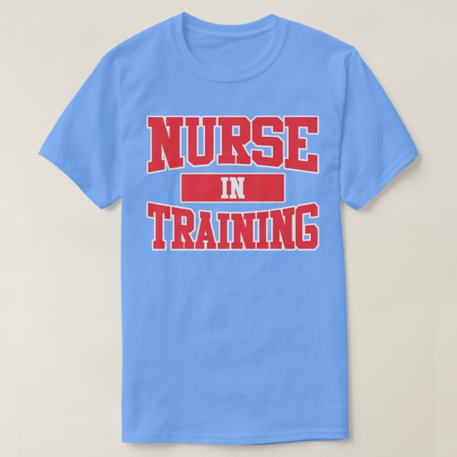 Nurse In Training  Nursing Student Future Nurse Sc T-Shirt (Design Front)