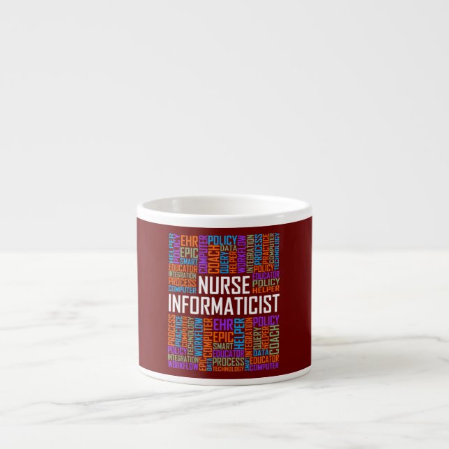 Nurse Informaticist Words Nursing Informatics Espresso Cup (Front)