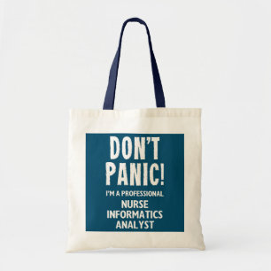 Nurse Informatics Analyst Tote Bag
