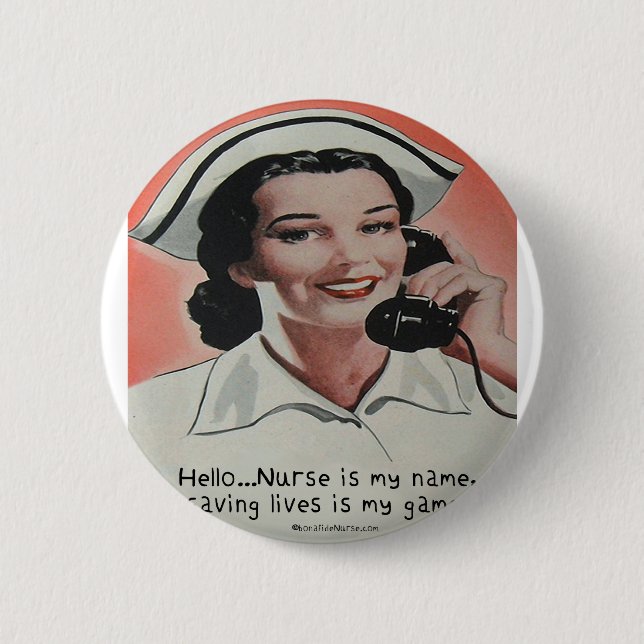 Nurse is my Name Pinback Button (Front)