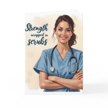 Nurse is Strength In Scrubs Card