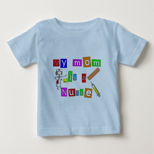 Nurse Kids My Mom is a Nurse T_Shirts