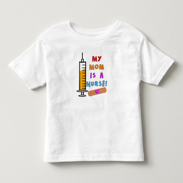 Nurse Kids T-Shirts My Mom is a Nurse (Front)
