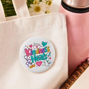 Nurse Kindness Heals Button