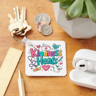 Nurse Kindness Heals Keychain